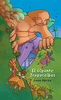 El gigante Tragaceibas
